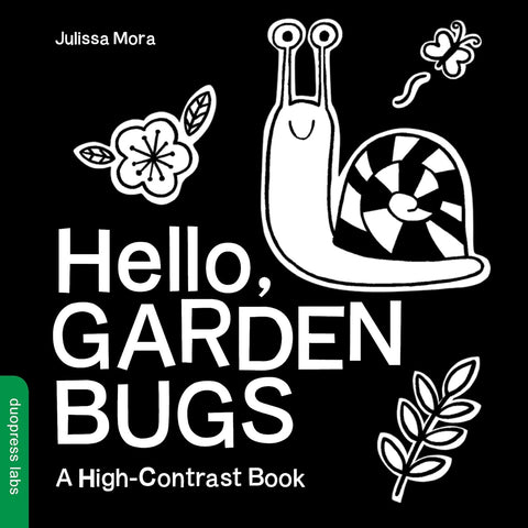 Hello, Garden Bugs: High-Contrast Book