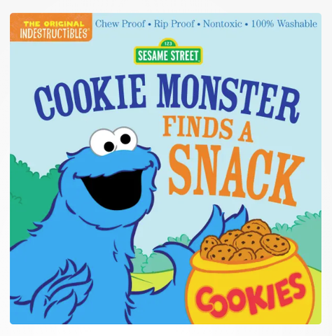Indestructibles Sesame Street: Cookie Monster Finds a Snack Book