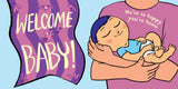 Indestructibles: Welcome Baby